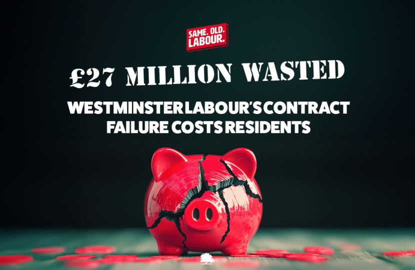 Westminster Labour's Contract Failure costs residents £27 million
