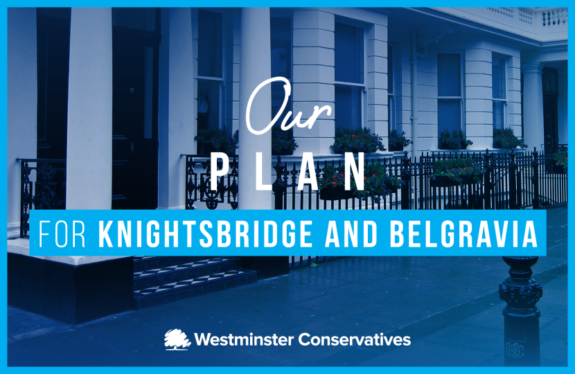 Our Plan for Knightsbridge and Belgravia