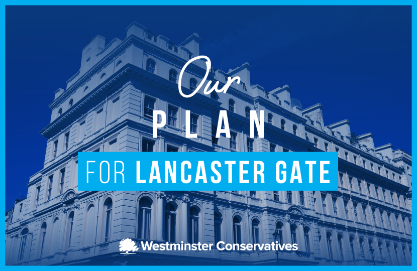Our Plan for Lancaster Gate