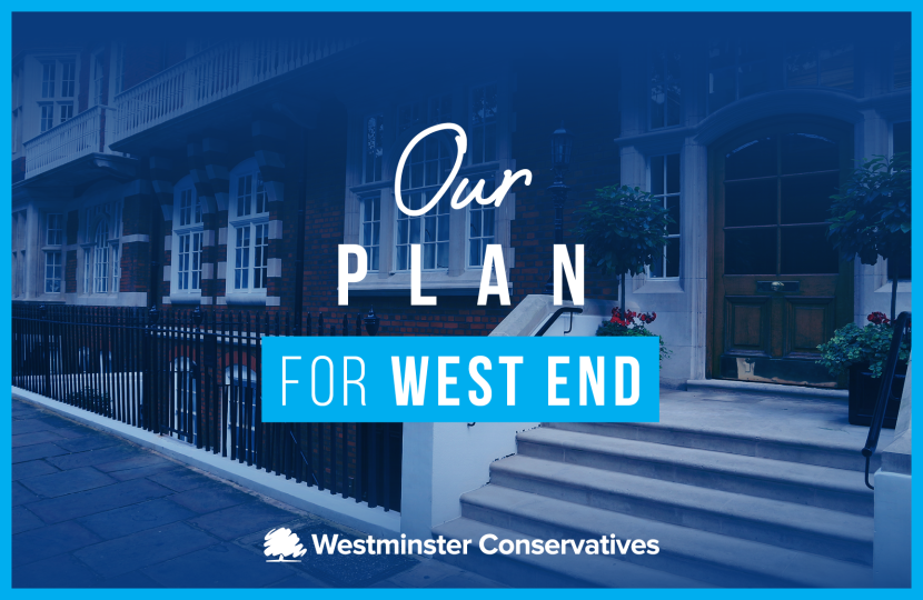 Our Plan for the West End