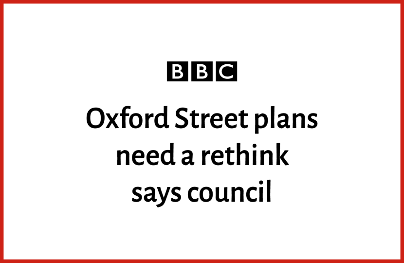 Oxford Street plans need a rethink says council