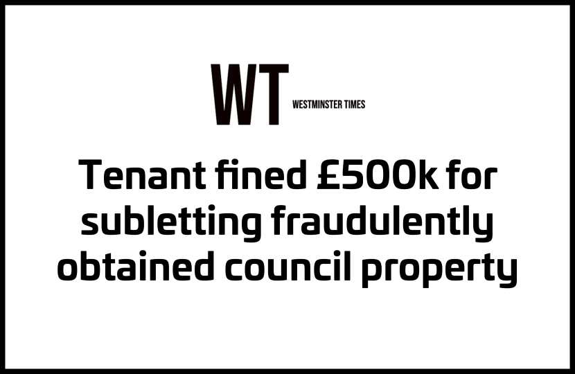 Tenant fined £500k for subletting fraudulently obtained council property