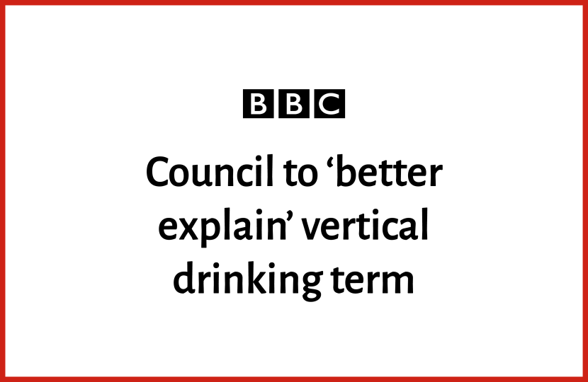 Council to 'better explain' vertical drinking term