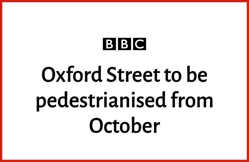 Oxford Street to be pedestrianised from October