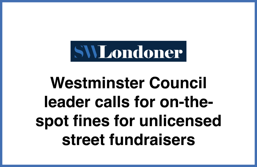 Council Leader calls for on-the-spot fines for unlicensed street fundraisers