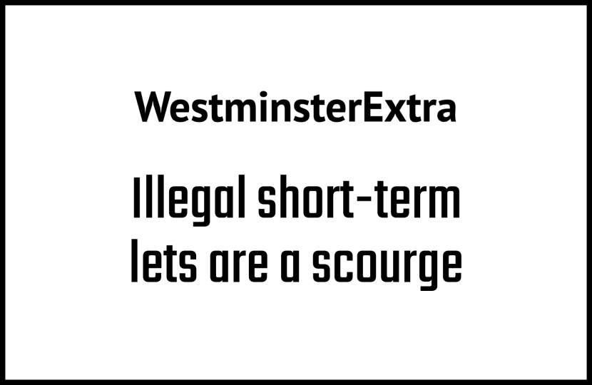 Illegal short-term lets are a scourge