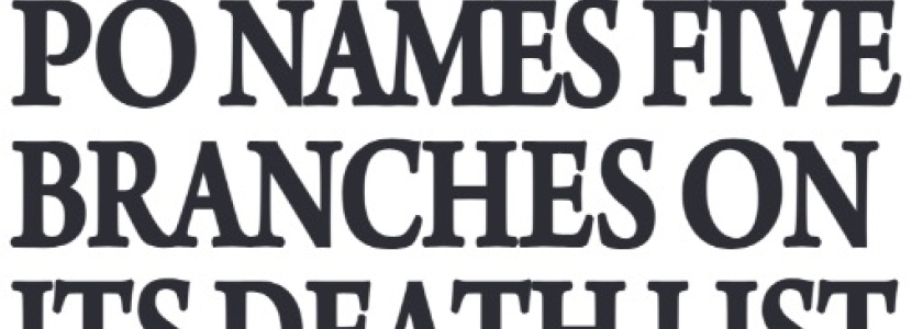 PO names five branches on its death list 