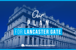 Our Plan for Lancaster Gate