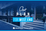 Our Plan for the West End