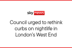 Council urged to rethink curbs on nightlife in London's West End