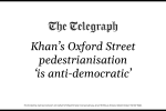 Oxford Street pedestrianisation is "anti-democratic", says Cllr Tim Barnes