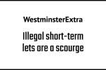 Illegal short-term lets are a scourge