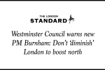 Westminster Council warns new PM Burnham: Don't 'diminish' London to boost north