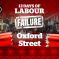 12 Days of Labour Failure: Oxford Street