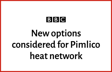 BBC New options considered for Pimlico heat network